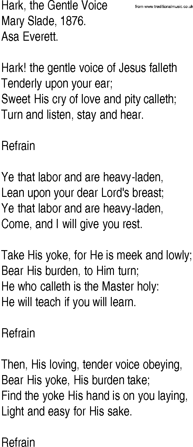 Hymn and Gospel Song: Hark, the Gentle Voice by Mary Slade lyrics
