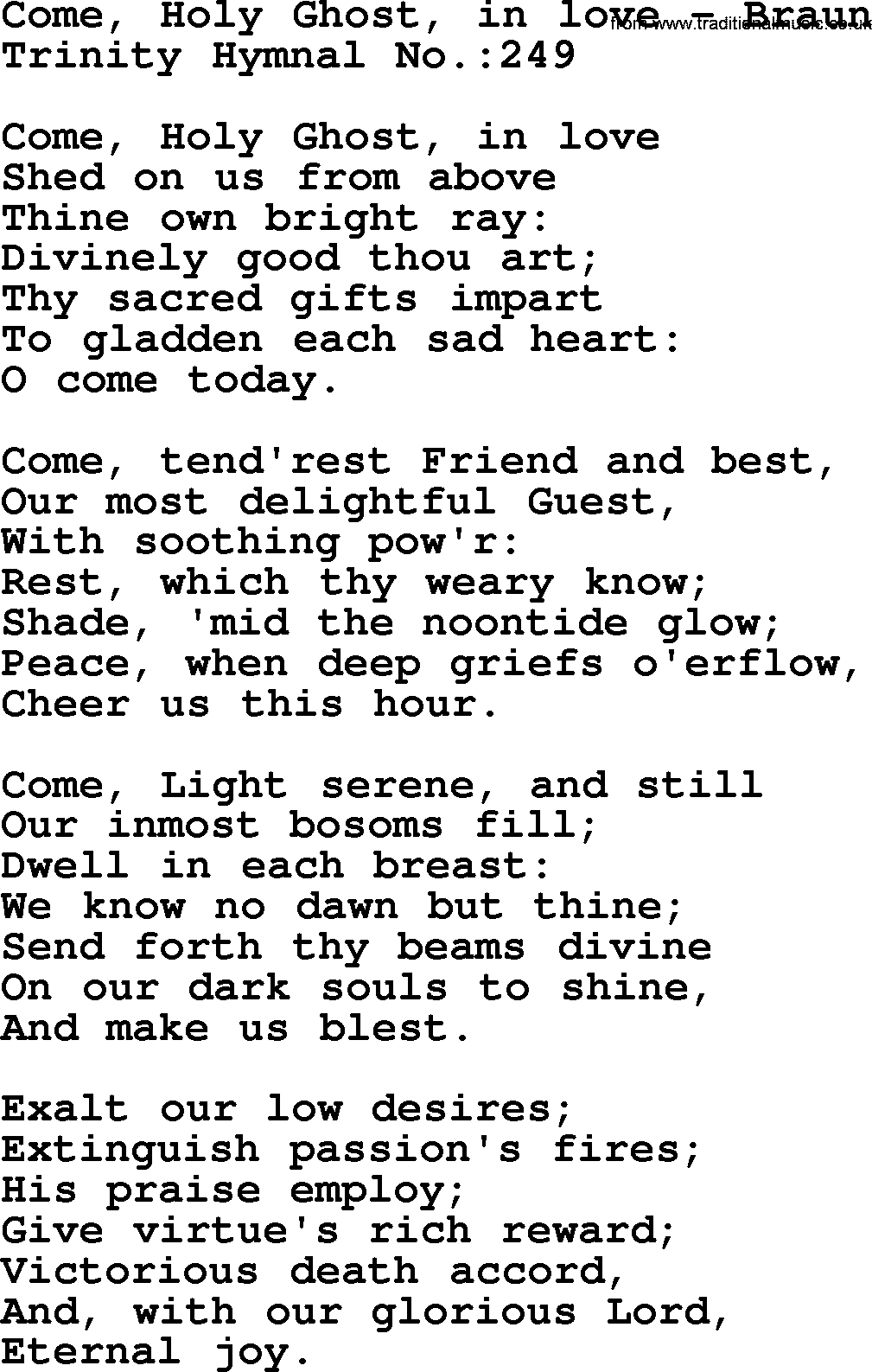 Trinity Hymnal Hymn: Come, Holy Ghost, In Love--Braun, lyrics with midi music