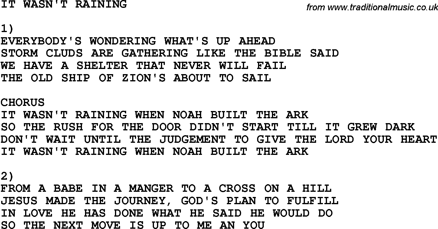 Country, Southern and Bluegrass Gospel Song It Wasn't Raining lyrics 