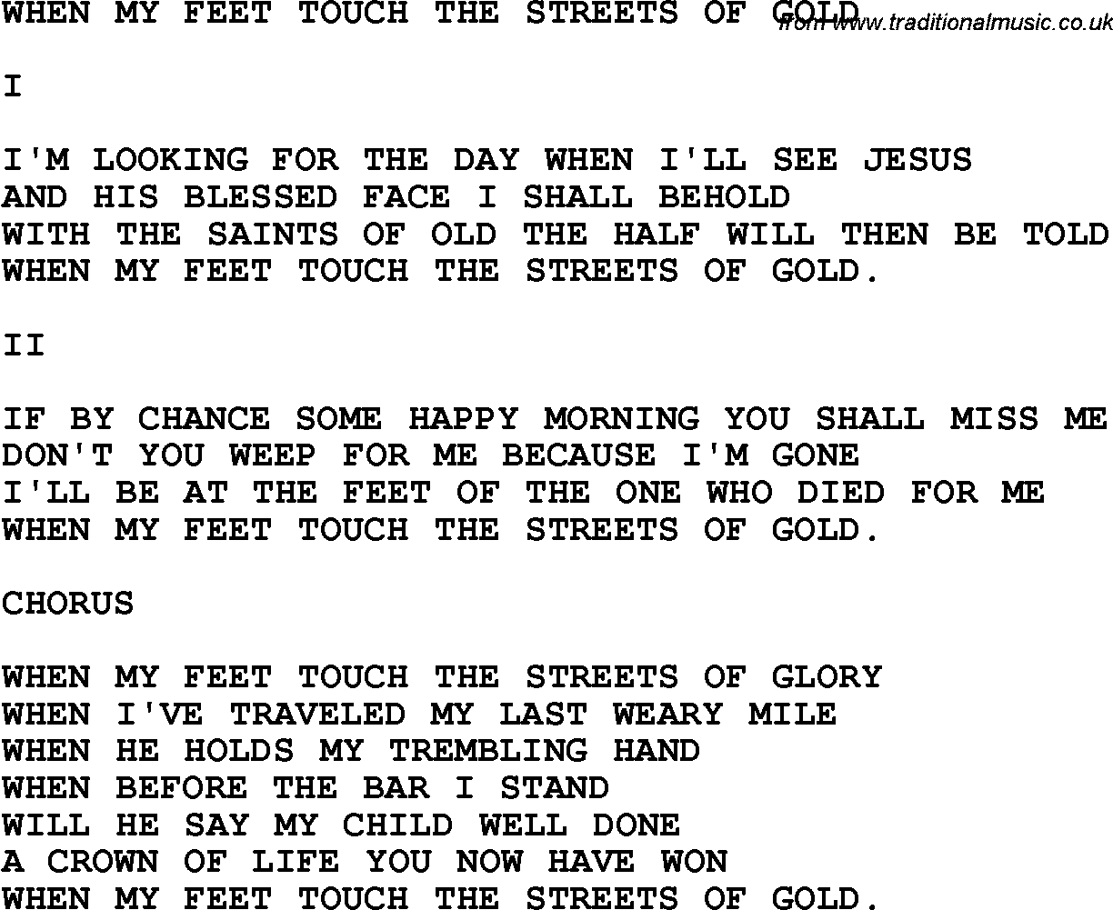 Country, Southern and Bluegrass Gospel Song When My Feet Touch The Streets Of Gold lyrics 
