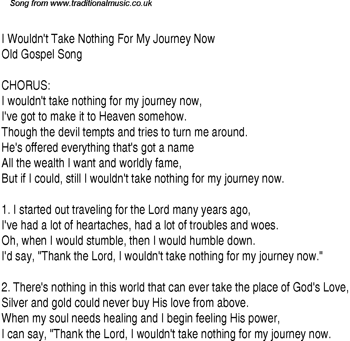Gospel Song: i-wouldn't-take-nothing-for-my-journey-now, lyrics and chords.
